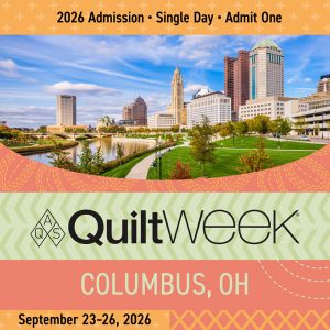 2026 AQS Quiltweek - Columbus Single Day Ticket
