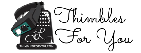 Thimbles for You